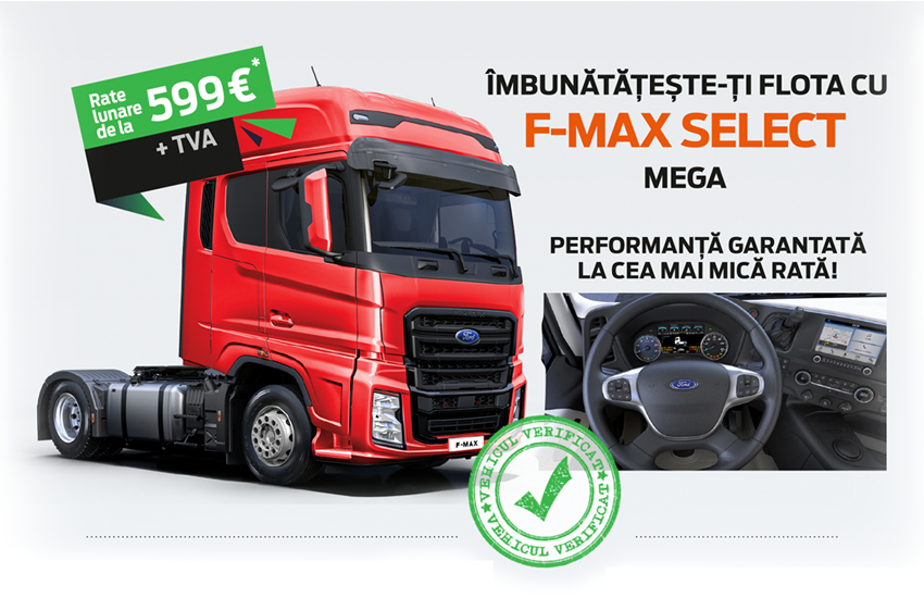 F-MAX USED SELECT MEGA de la doar 599 € / lună + TVA