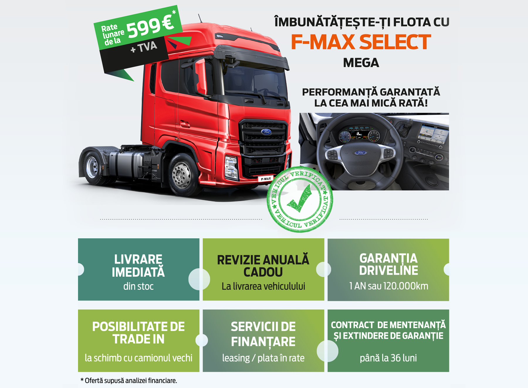 F-MAX USED SELECT MEGA de la doar 599 € / lună + TVA
